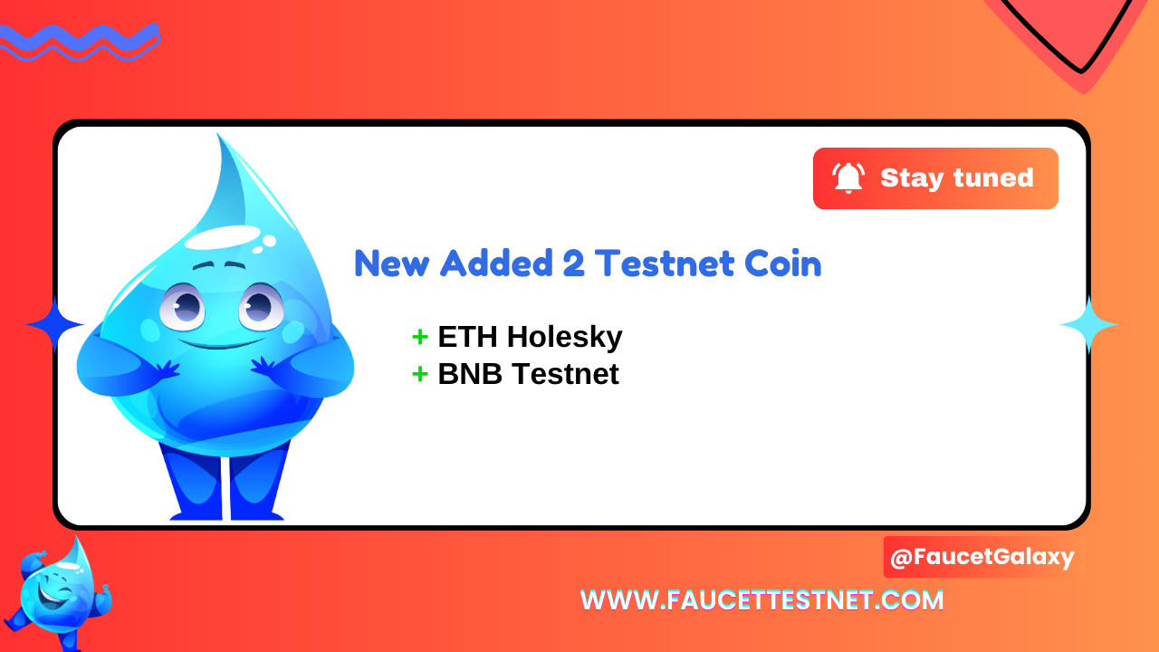 Faucet Galaxy now supports ETH Holesky & BNB Testnet! 🚀 Get free testnet tokens for smart contract testing, dApp development, and blockchain experimentation. Claim yours today!